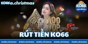 Rút tiền KO66