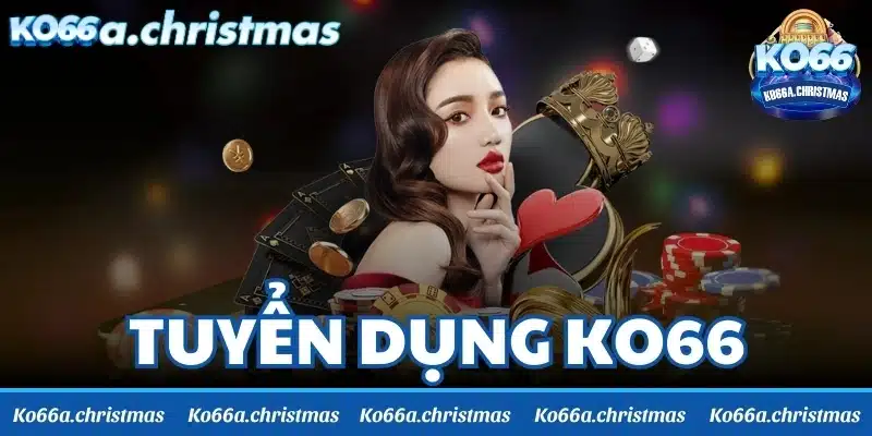 Tuyển dụng KO66